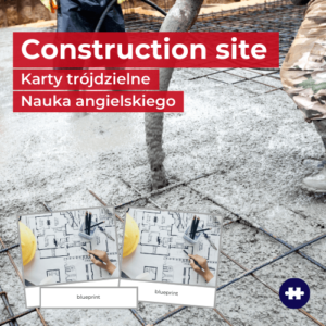Construction site – na budowie - słownictwo - angielski